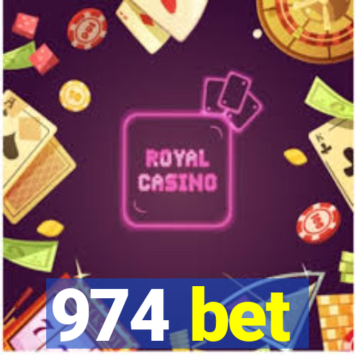 974 bet